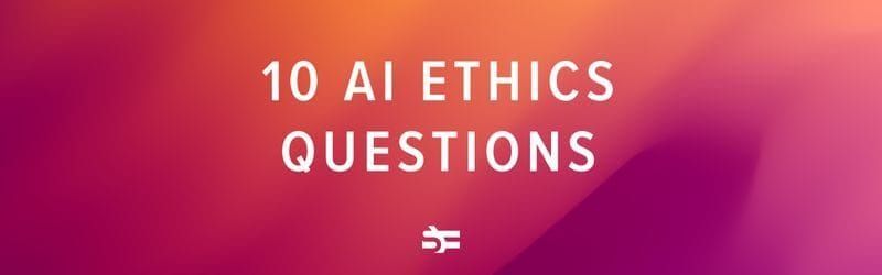 ai ethics questions