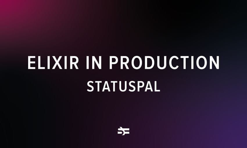 elixir in production statuspal
