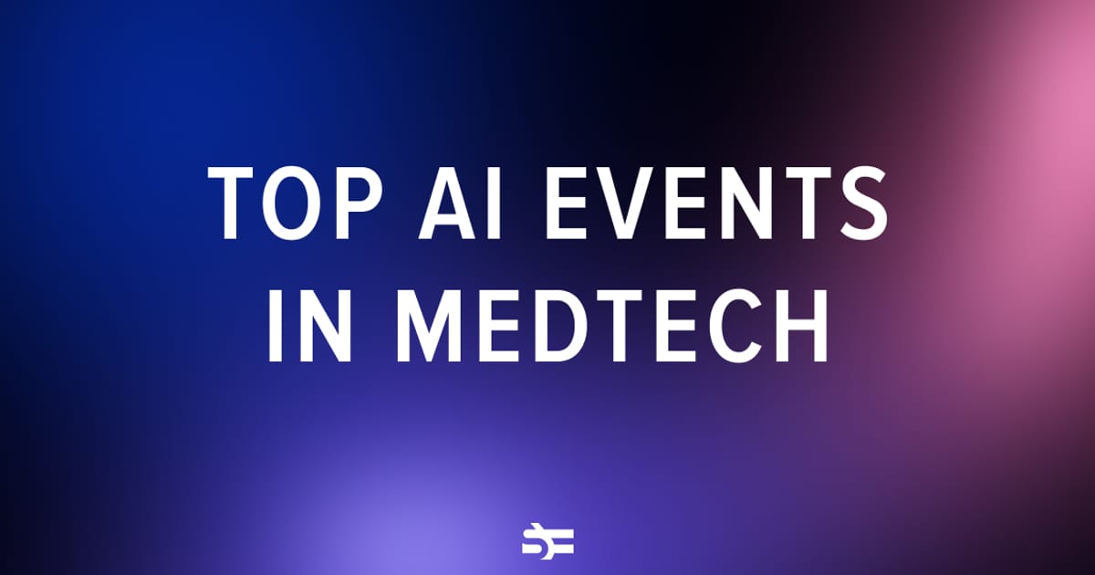 Top AI Events in Medtech 2024