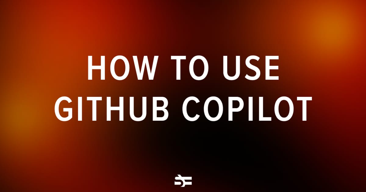 Quickstart with GitHub Copilot | Serokell