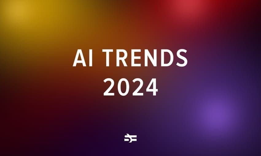 Trends in artificial intelligence in 2024