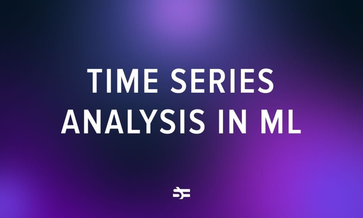 Time Series Analysis in Machine Learning