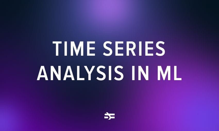 Machine Learning: time series analysis