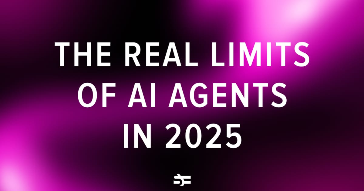 The Real Limits of AI Agents in 2025
