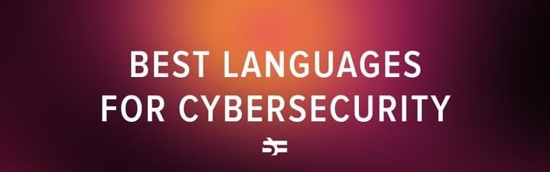 Best programming languages for cybersecurity