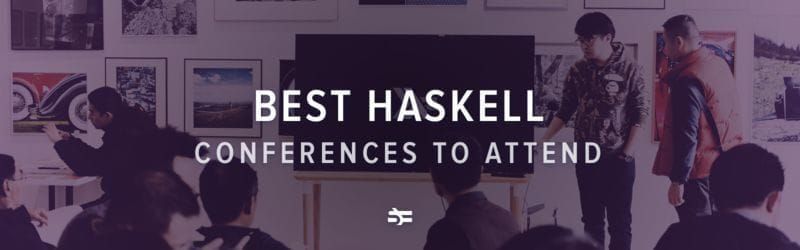 Best Haskell Conferences to Attend