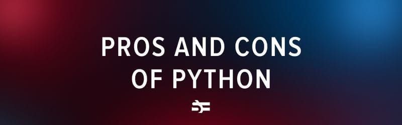 Python pros and cons