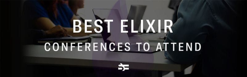 Best Elixir Conferences to Attend