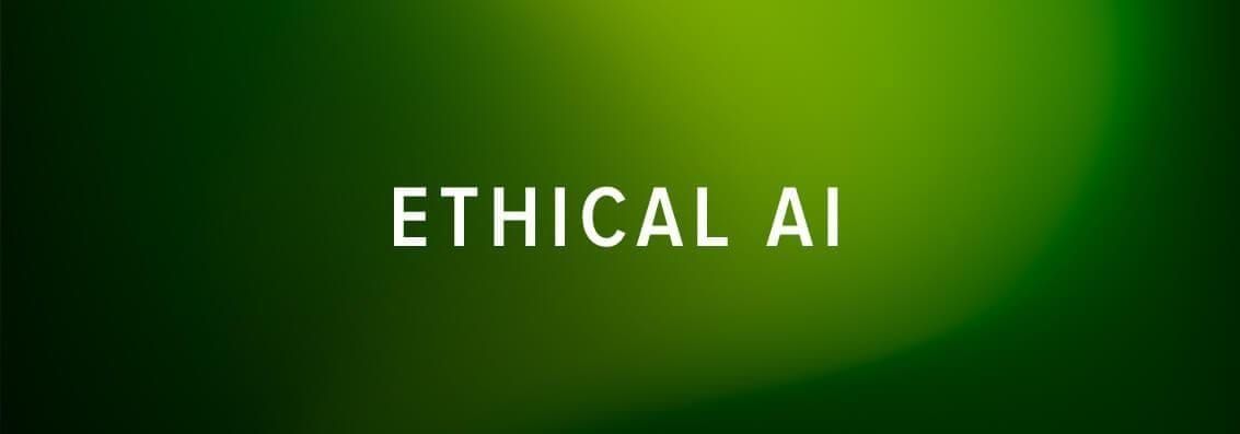 Ethical AI