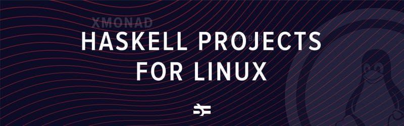 10 great haskell open-source projects for linux