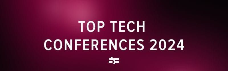 top tech conferences 2024
