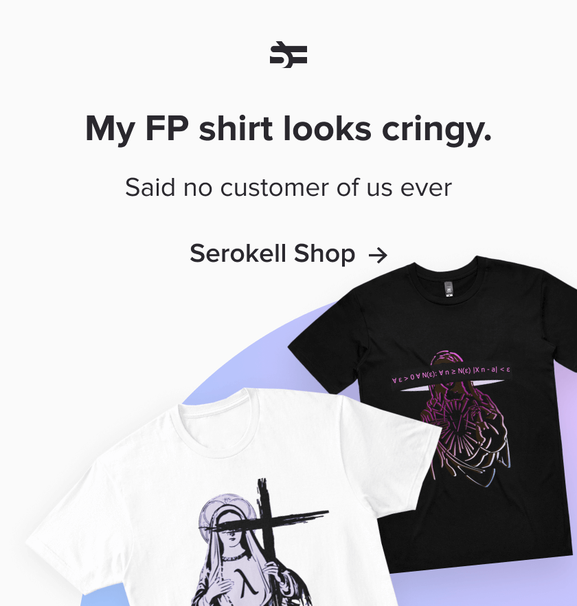 Banner that links to Serokell Shop. You can buy hip FP T-shirts there!