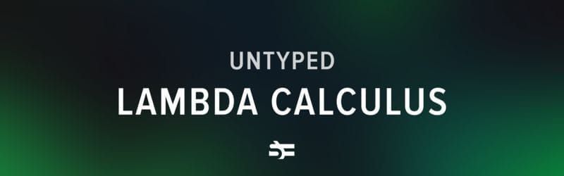 A Brief Look at Untyped Lambda Calculus