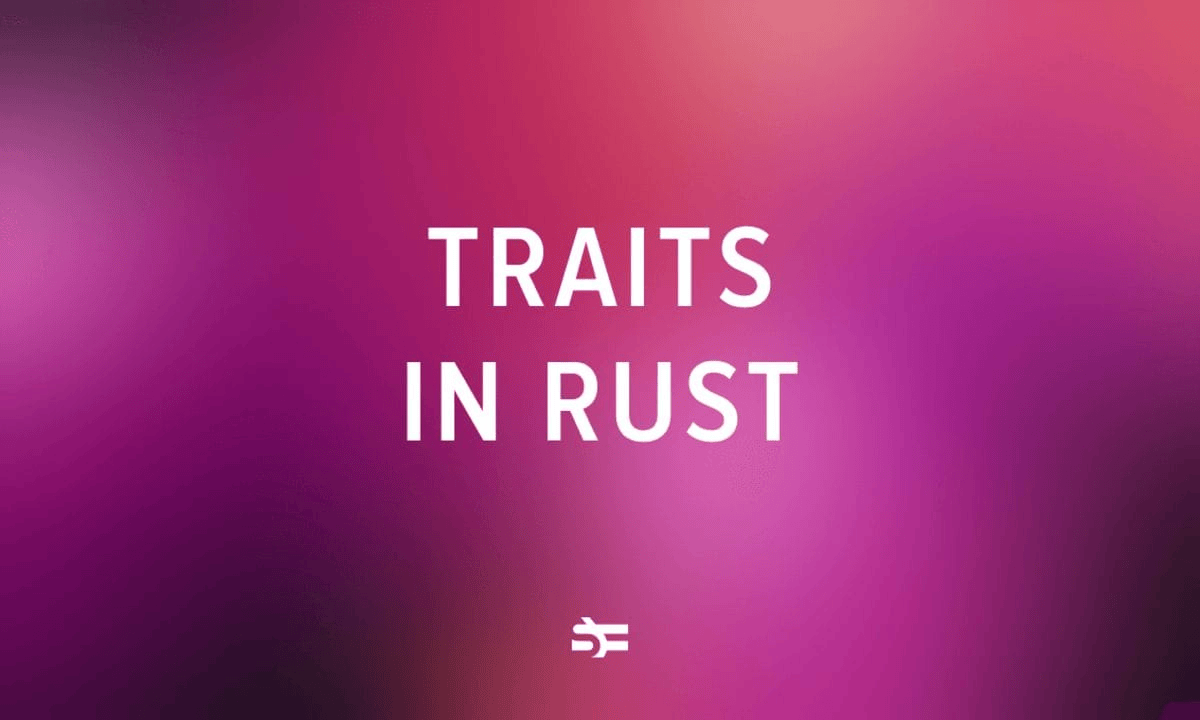 Traits In Rust