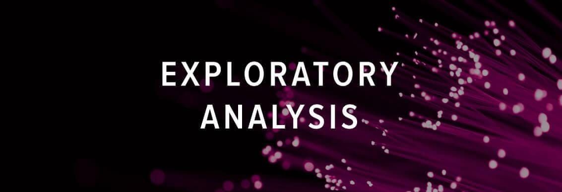 exploratory analysis