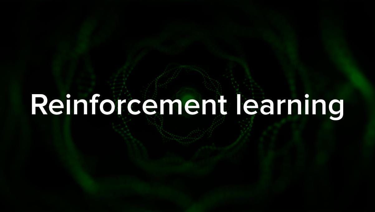 Reinforcement machine learning