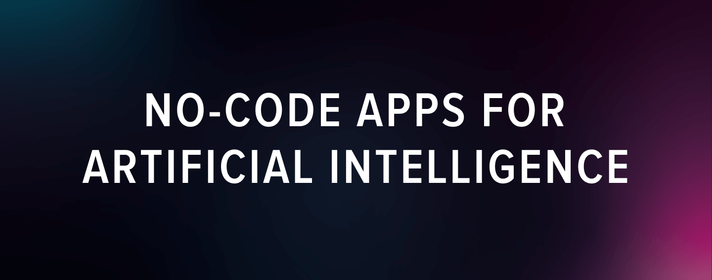 No-code apps