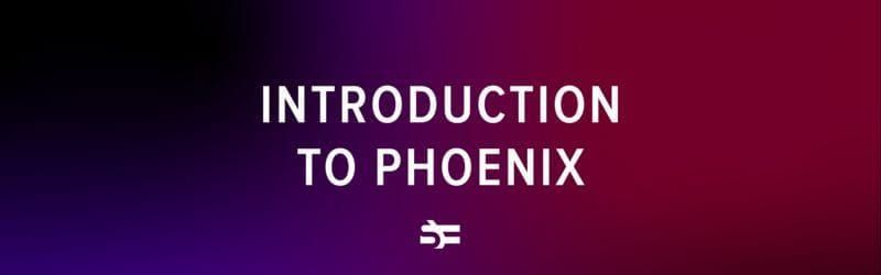 introduction to phoenix thumbnail